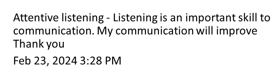 Participant testimonial about attentive listening and communication improvement — Feb 23, 2024