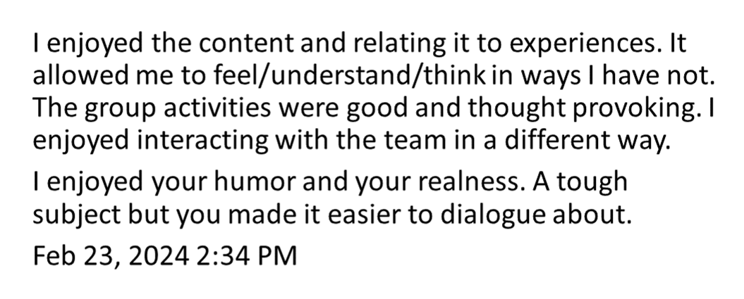 Participant testimonial about content, group activities, humor, and realness — Feb 23, 2024